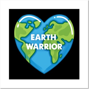 Earth Warrior - Heart Earth Posters and Art